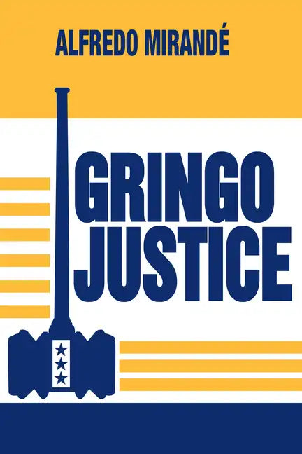 Gringo Justice - Paperback