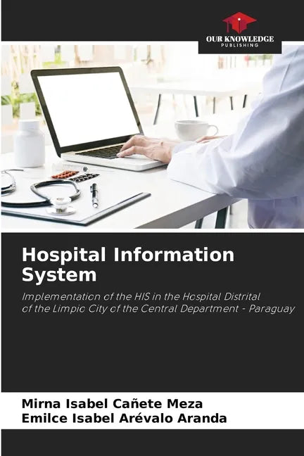 Hospital Information System - Paperback