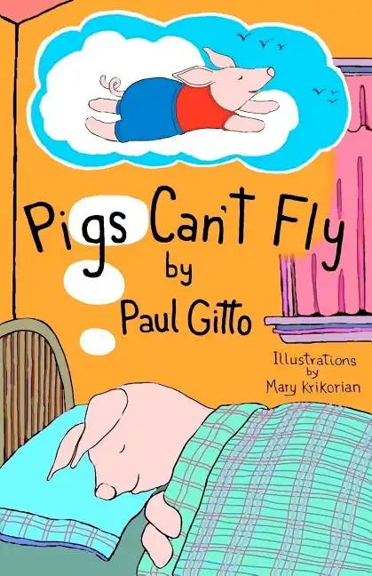 Pigs Can't Fly - Paperback