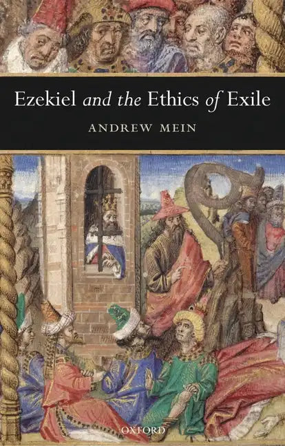 Ezekiel and the Ethics of Exile - Paperback