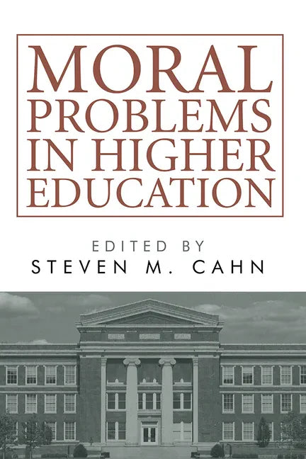 Moral Problems in Higher Education - Paperback