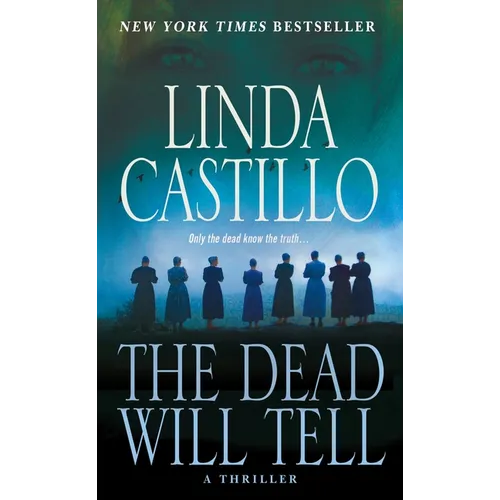 The Dead Will Tell: A Kate Burkholder Novel - Mass Market Paperbound