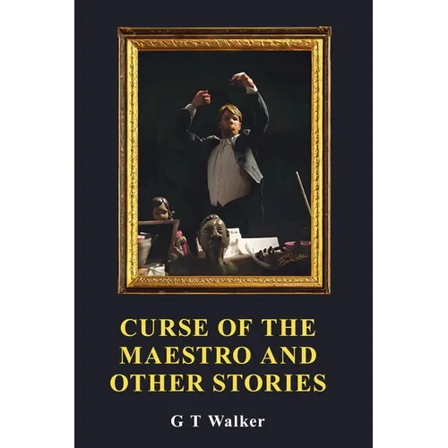 Curse of the Maestro and Other Stories - Paperback