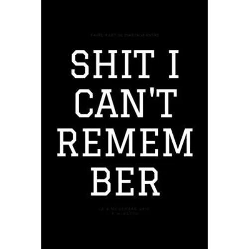 Shit i can't remember - Paperback