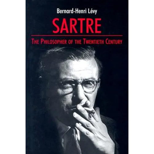 Sartre: The Philosopher of the Twentieth Century - Paperback