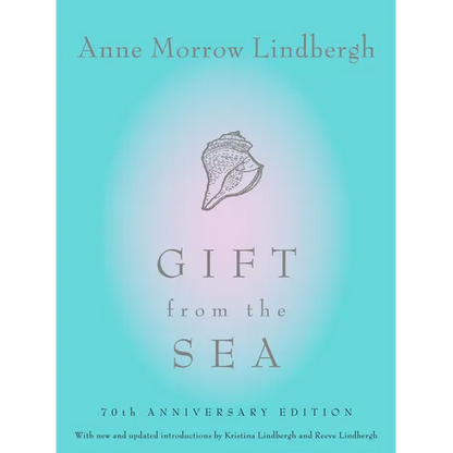 Gift from the Sea: 70th Anniversary Edition - Hardcover