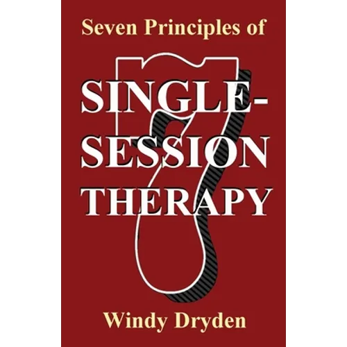 Seven Principles of Single-Session Therapy - Paperback