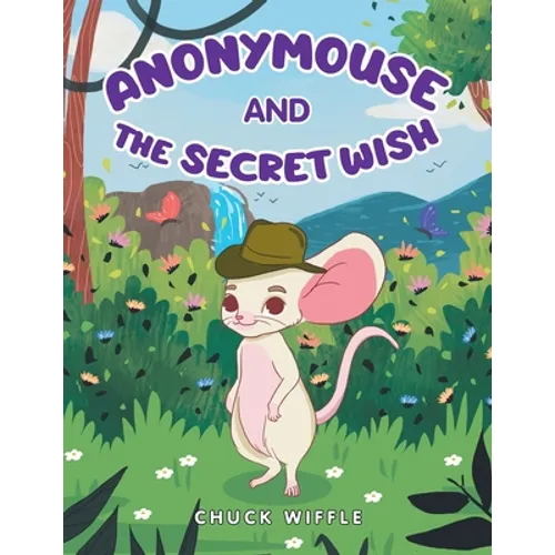 Anonymouse: The Secret Wish - Paperback