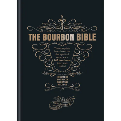 The Bourbon Bible - Hardcover