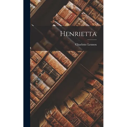 Henrietta - Hardcover