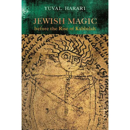Jewish Magic before the Rise of Kabbalah - Hardcover