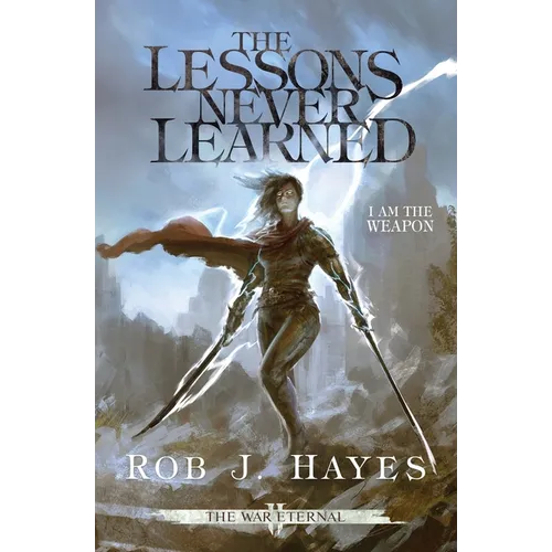 The Lessons Never Learned - Paperback