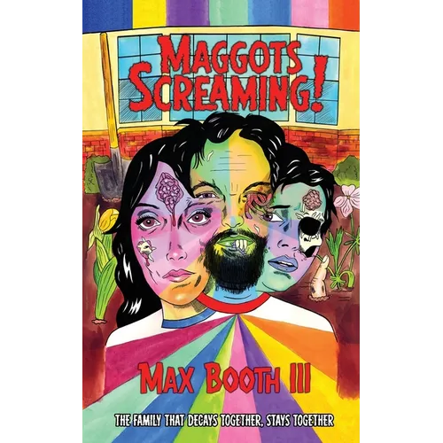 Maggots Screaming! - Paperback