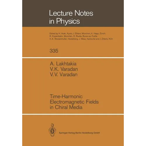 Time-Harmonic Electromagnetic Fields in Chiral Media - Paperback