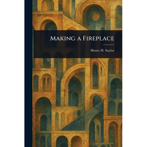 Making a Fireplace - Paperback