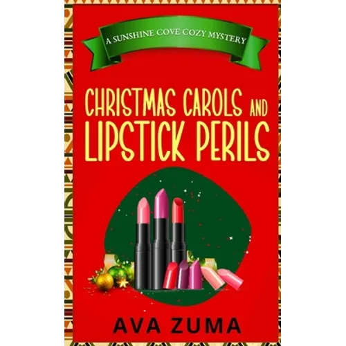 Christmas Carols and Lipstick Perils - Paperback