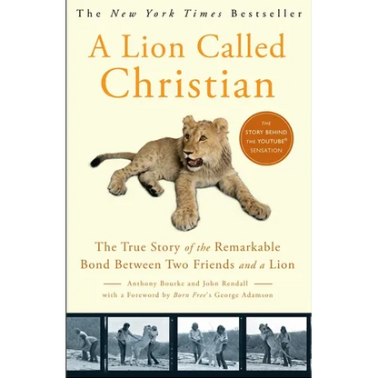A Lion Called Christian - Paperback