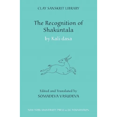 The Recognition of Shakuntala: Kashmir Recension - Hardcover