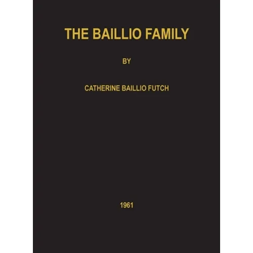 The Baillio Family - Hardcover