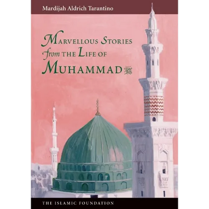 Marvelous Stories from the Life of Muhammad - Paperback