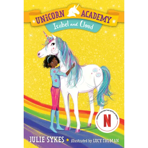 Unicorn Academy #4: Isabel and Cloud - Paperback