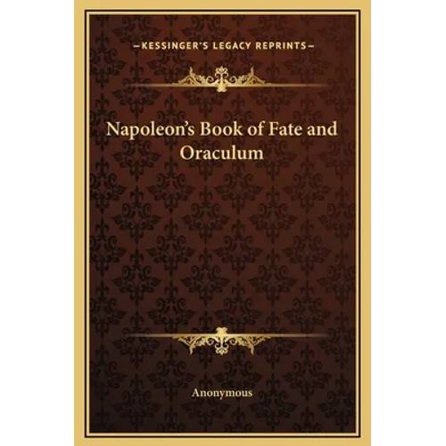 Napoleon's Book of Fate and Oraculum - Hardcover