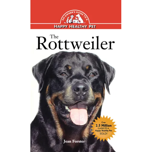 Rottweiler: An Owner's Guide to a Happy Healthy Pet - Hardcover