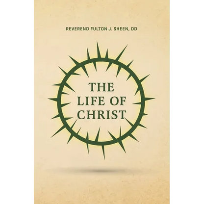 The Life of Christ - Paperback