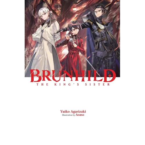 Brunhild the King's Sister - Hardcover