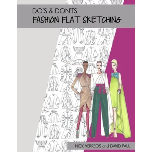 Do's & Don'ts of Fashion Flat Sketching - Paperback