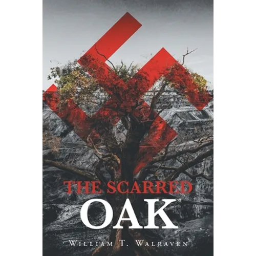 The Scarred Oak - Paperback