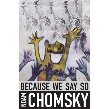 Because We Say So - Paperback