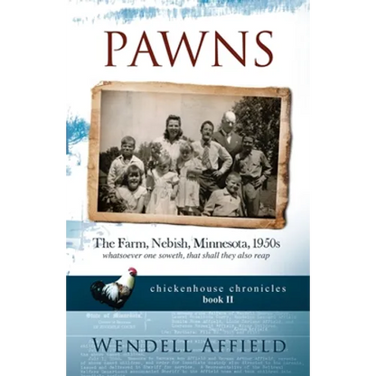Pawns: The Farm, Nebish, Minnesota, 1950s - Paperback