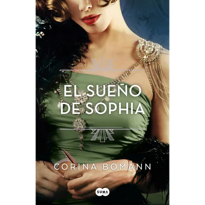 El Sueño de Sophia / Sophias Dream. the Colors in Beauty 2 - Paperback