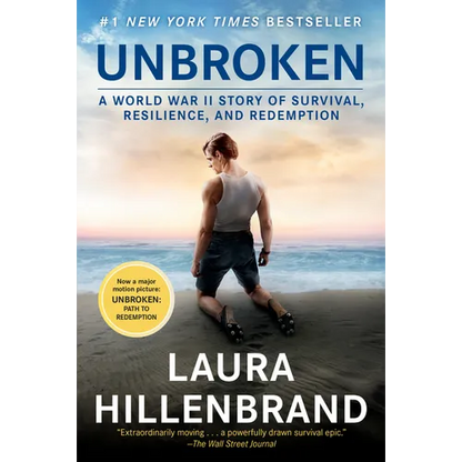 Unbroken (Movie Tie-In Edition): A World War II Story of Survival, Resilience, and Redemption - Paperback