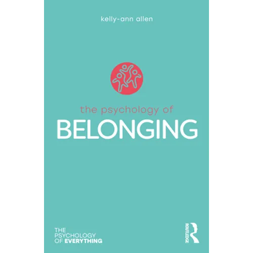 The Psychology of Belonging - Paperback