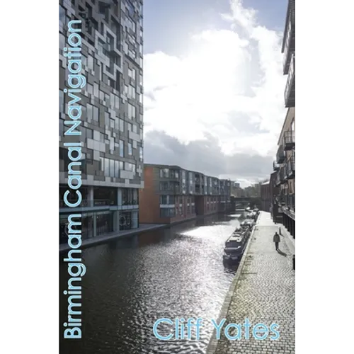 Birmingham Canal Navigation - Paperback