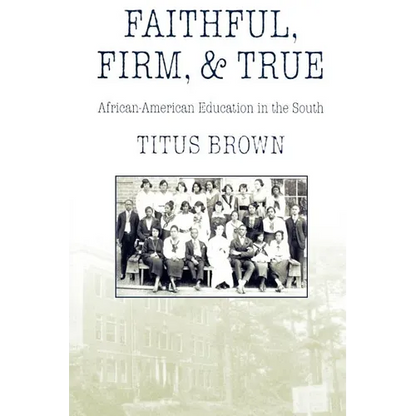 Faithful, Firm and True - Paperback