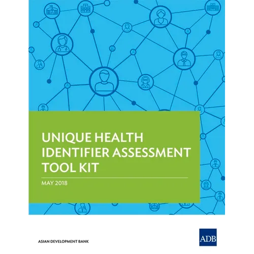 Unique Health Identifier Assessment Tool Kit - Paperback