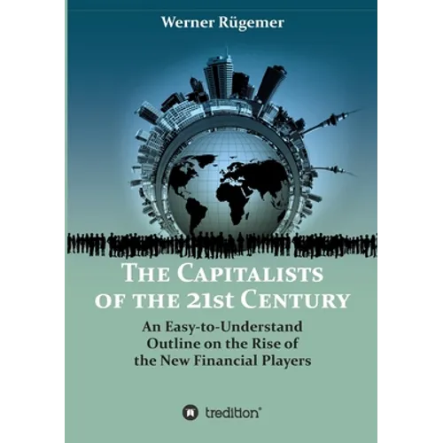 The Capitalists of the 21st Century - Paperback