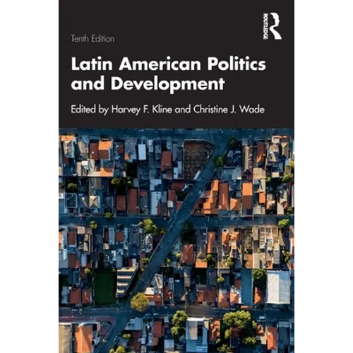Latin American Politics and Development - Paperback