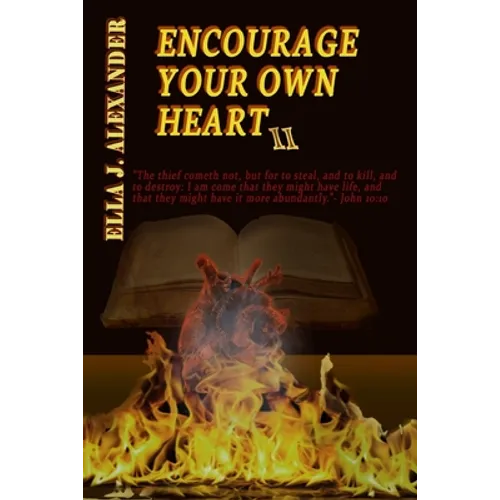Encourage Your Own Heart II - Paperback