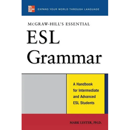 McGraw-Hill's Essential ESL Grammar: A Hnadbook for Intermediate and Advanced ESL Students - Paperback