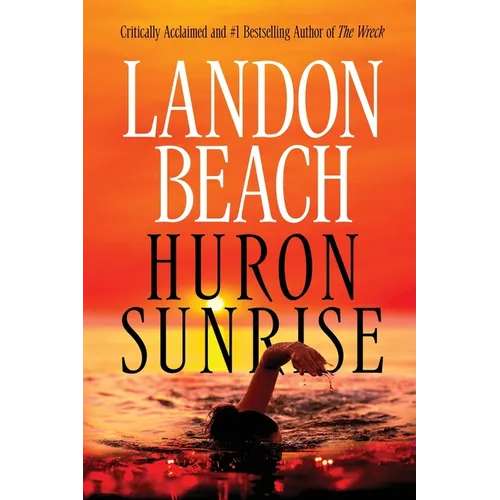 Huron Sunrise - Paperback