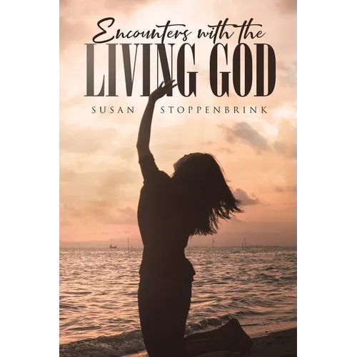Encounters With The Living God - Paperback