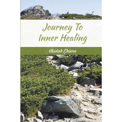 Journey To Inner Healing - Paperback