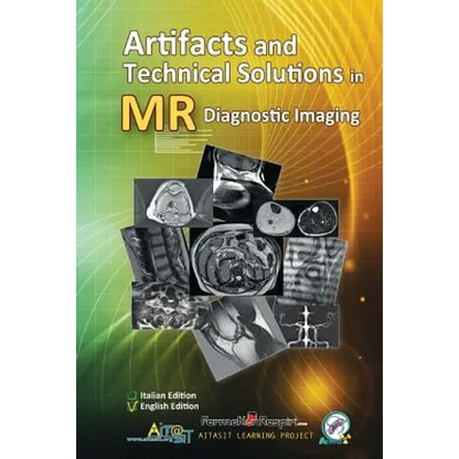 Artifacts and Technical Solutions in MR Diagnostic Imaging - Paperback