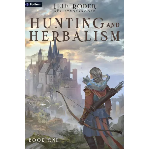 Hunting and Herbalism: A Druid Litrpg - Paperback