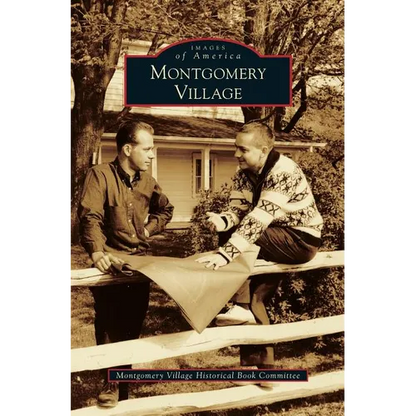 Montgomery Village - Hardcover