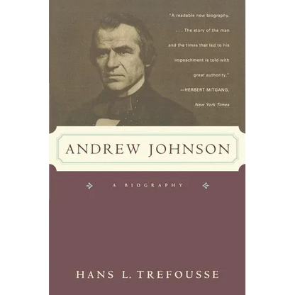Andrew Johnson: A Biography - Paperback